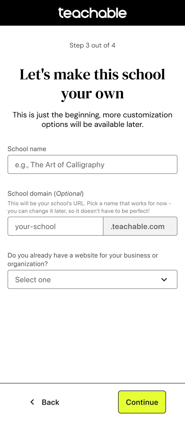 Mobile step 3: Let’s make this school your own, with name and domain