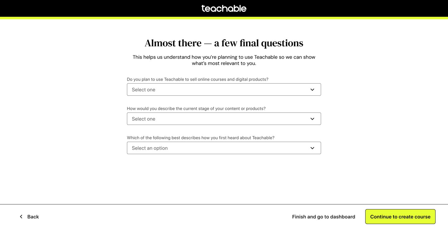 Step 4: Almost there, a few final questions